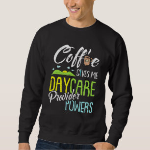 Sweatshirt Fournisseur de café garderie garderie garderie jar