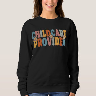 Sweatshirt Fournisseur de soins pour enfants drôle Retour à l