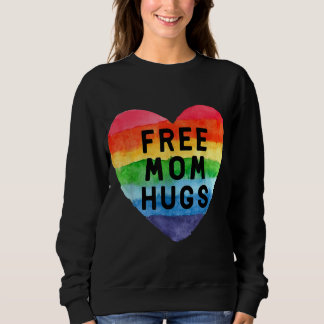 Sweatshirt Free Mom Hugs LGBT Drapeau Gay Lesbian Pride Parad