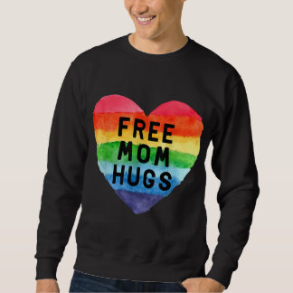 Sweatshirt Free Mom Hugs LGBT Drapeau Gay Lesbian Pride Parad