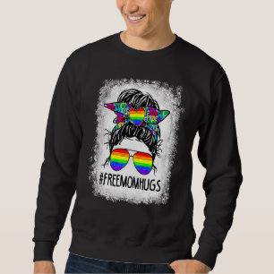 Sweatshirt Free Mom Hugs Messy Bun Rainbow Flag Lgbt Gay Lesb