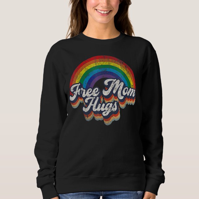 Sweatshirt Free Mom Hugs Rainbow Heart Lgbt Flag Lgbt Pride M (Devant)