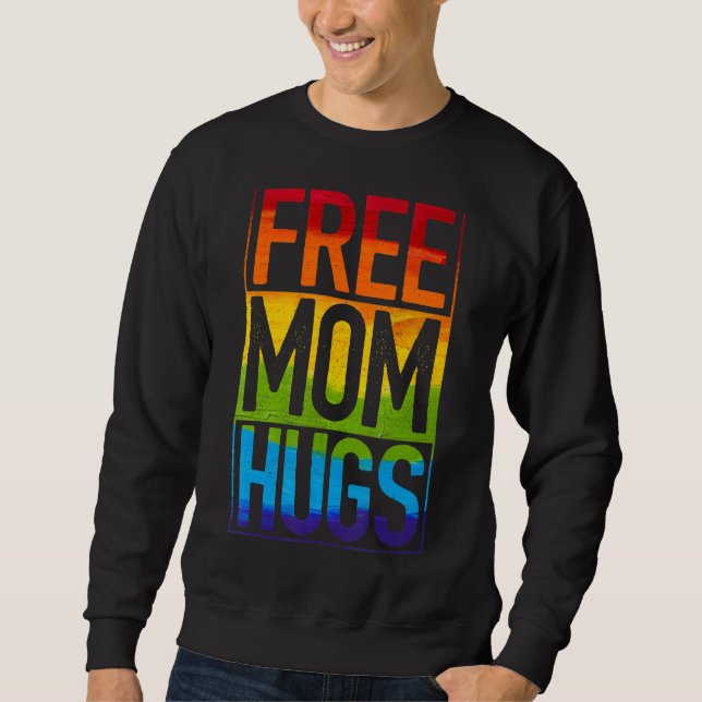 Sweatshirt Free Mom Hugs Rainbow Heart Lgbt Pride Mois 1 (Devant)
