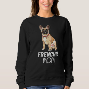 Sweatshirt Frenchie Mama mignonne French Bulldog Girl Chien M
