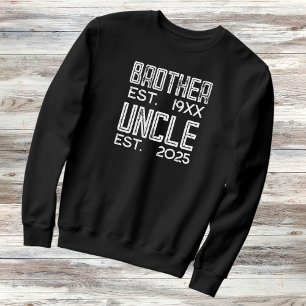 Sweatshirt Frère Promu À L'Oncle 2025 Distressed