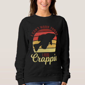 Sweatshirt Freshwater Crappie Fishing Fishermen Fisher Angler