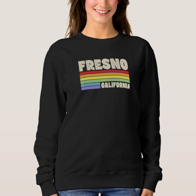 Sweatshirt Fresno California Pride Rainbow Flag Gay Pride Mer (Devant)