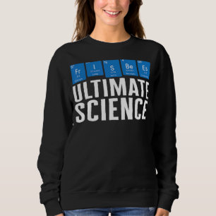 Sweatshirt Frisbee Lecteur Science Tableau Périodique Disque