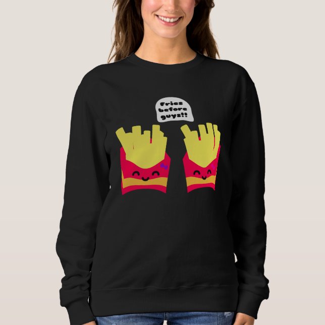 Sweatshirt Frites avant les mecs ! (Devant)