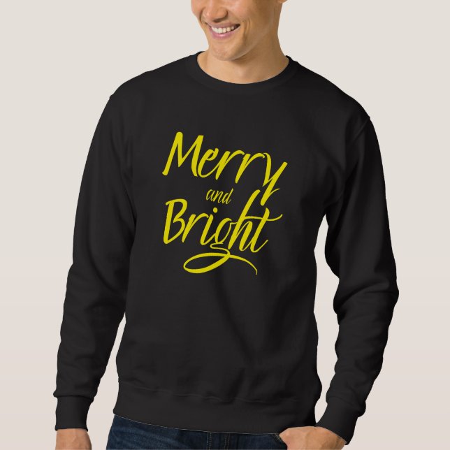 Sweatshirt: Fröhlich und Hell (schwarz) Sweatshirt (Vorderseite)