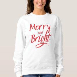 Sweatshirt: Fröhlich und Hell (weiß) Sweatshirt