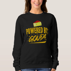 Sweatshirt Fromage Gouda Queso Fumé Tranches Râpé