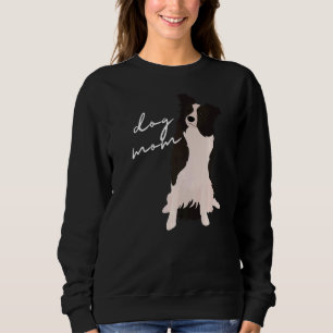 Sweatshirt Frontière blanche et noire Collie Chien Maman Chie