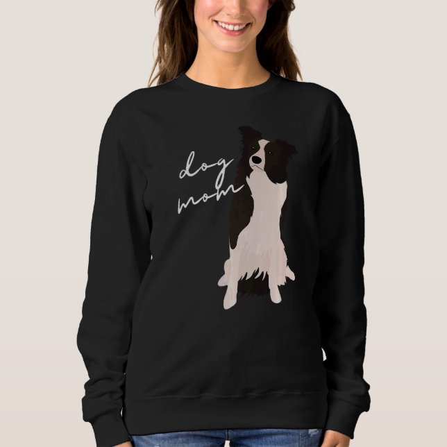 Sweatshirt Frontière blanche et noire Collie Chien Maman Chie (Devant)