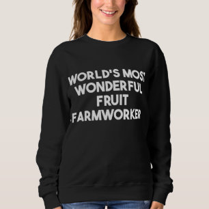 Sweatshirt Fruit fermier le plus merveilleux du monde