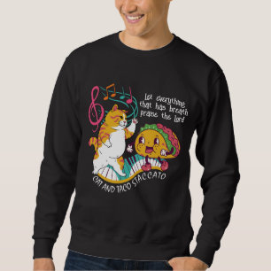 Sweatshirt Fun CAT TACO STACCATO Christian