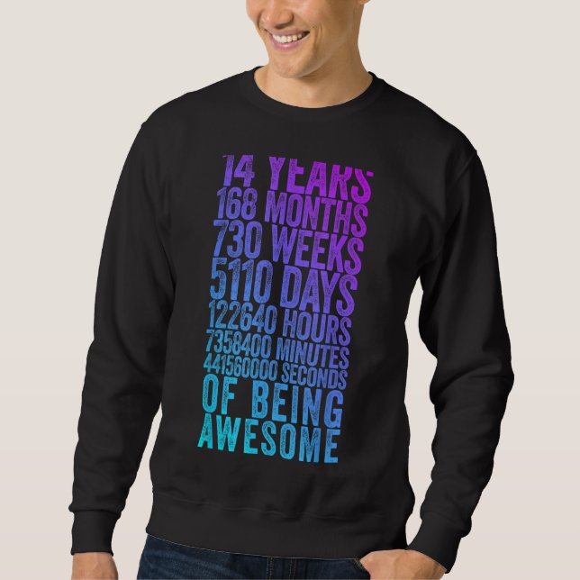 Sweatshirt Funny 14e anniversaire Chemise Vieux Mètre Drôle 1 (Devant)