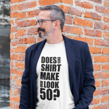 Funny 50e anniversaire T-shirt