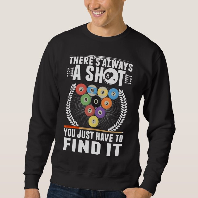 Sweatshirt Funny Billiard Joke Cue Snooker Pool Joueur (Devant)