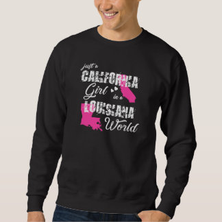 Sweatshirt Funny California Juste Une Fille De Californie Dan