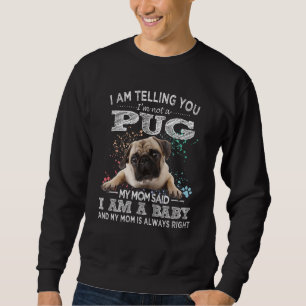 Sweatshirt Funny Carlin Maman Chien chiot bébé chiot Chien