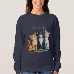 Sweatshirt Funny Cat Herder pour l'Amoureux des chats