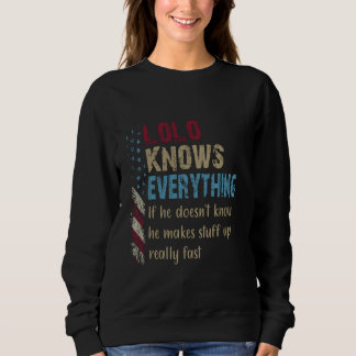 Sweatshirt Funny Chemise Lolo Savoir Tout - Grand-Père Cadeau