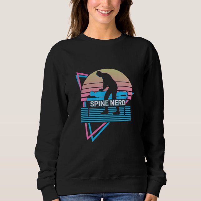 Sweatshirt Funny Chiropractor Chiropractic Spine Nerd (Devant)