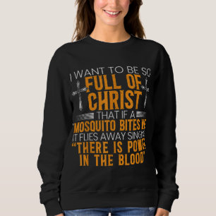 Sweatshirt Funny Christian Religious Servant of God Faithful