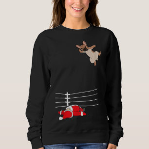 Sweatshirt Funny Christmas Chien Xmas Lutte Père Noël et Fran