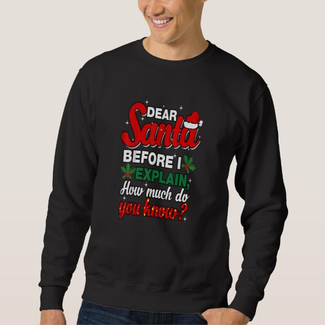 Sweatshirt Funny Christmas Santa Matching Family Christmas (Devant)