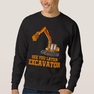 Sweatshirt Funny Construction Excavator Boys Toddler