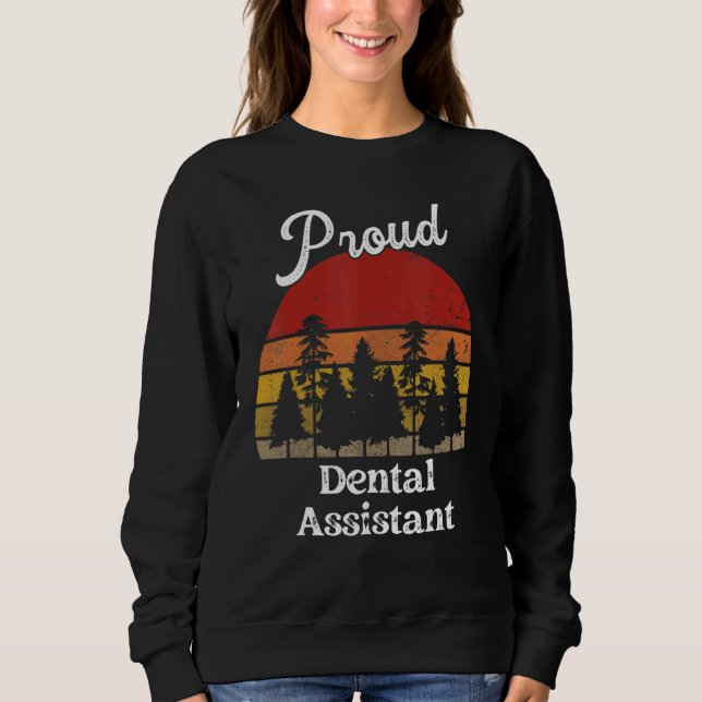 Sweatshirt Funny Dental Assistant Shirts Job Title Profession (Devant)
