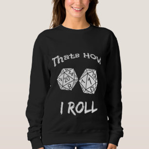 Sweatshirt Funny Dungeon Dragon Rpg Mmorp Gamer D20 D Et D