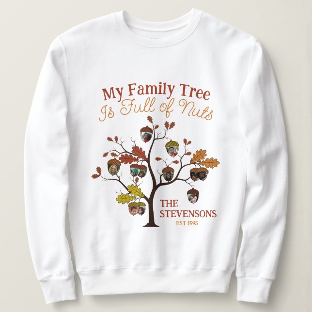Sweatshirt Funny Fall Photo Family Tree est plein de noix (Design devant)