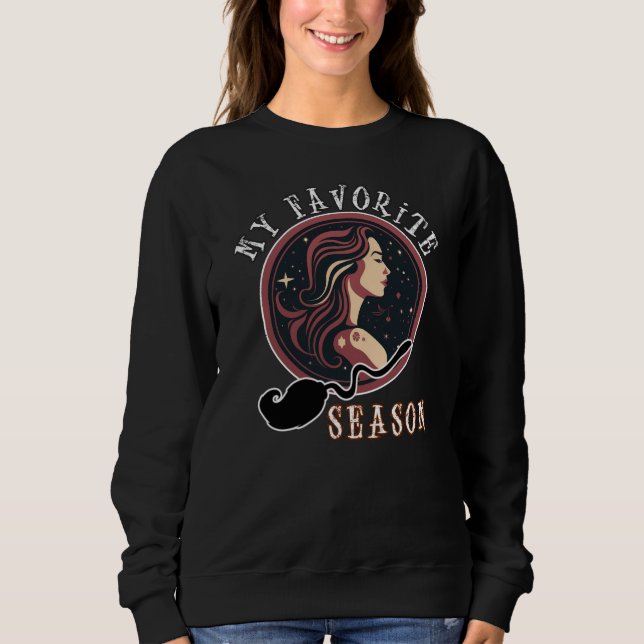 Sweatshirt Funny Feminist sorcière Ma saison préférée (Devant)