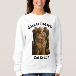 Sweatshirt Funny Grand-mère Cat Crazy Chemise parfaite pour C