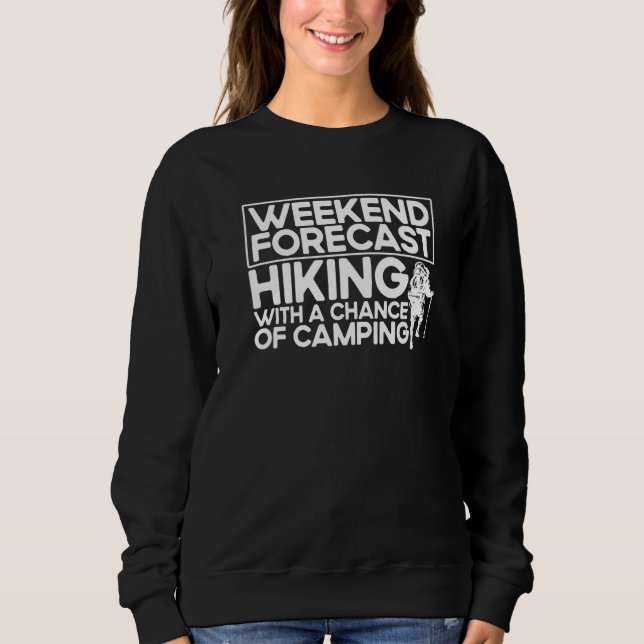 Sweatshirt Funny Hiking Meme Pun Quote Saying Wanderlust Funn (Devant)