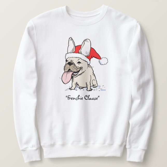 Sweatshirt Funny Holiday French Bulldog Frenchie Clause Chien (Design devant)