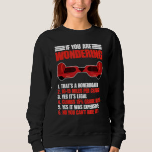 Sweatshirt Funny Hoverboarding Scooter électrique Hoverboard
