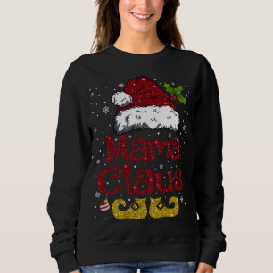 Sweatshirt Funny Mama Claus Matching Famille Noël Père Noël H