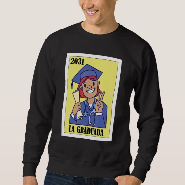 Sweatshirt Funny Mexican Design for Graduation - La Graduada  (Devant)