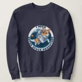 Sweatshirt Funny mignon corgi Chien aventure spatiale