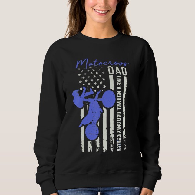 Sweatshirt Funny Motocross Dad American Us Flag Cooler Dirt B (Devant)
