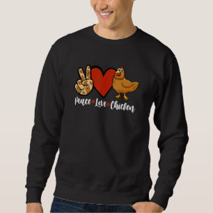 Sweatshirt Funny Peace Love Chicken Graphic Women Men Chicken