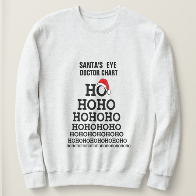 Sweatshirt Funny Père Noël Eye Doctor Pun Joke Chart Noël (Design devant)