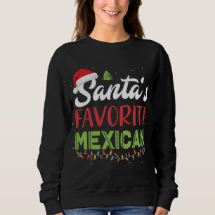 Sweatshirt Funny Père Noël Favori mexicain Noël Noël Chapeau