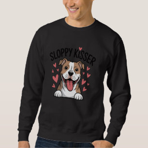 Sweatshirt Funny Pit Bull Mom Sloppy Kisser Pitbull Amoureux 