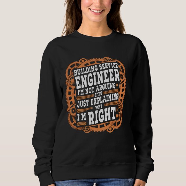 Sweatshirt Funny Sarcastic Ingénieur de construction (Devant)