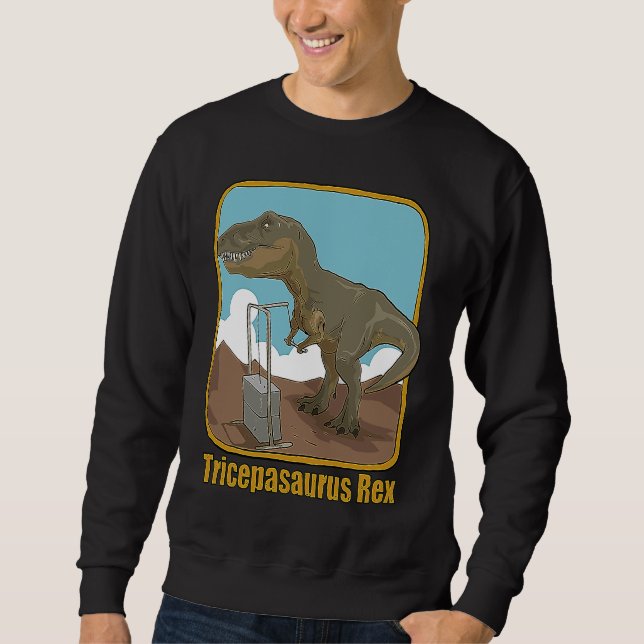 Sweatshirt Funny T Rex Dinosaur I'm Unstoppable Bodybuilding  (Devant)